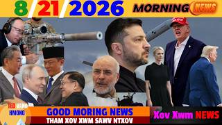 8/21/2026 (🌅 AM)🎯ROG UKRAINE LOJ ZUJ ZUS, IRAN HAWV MEKAS, ISRAEL-TURKEY ZE UA ROG, CHINA, US,ASIA