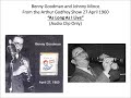 Benny Goodman and Johnny Mince - Play As Long As I Live - 1960