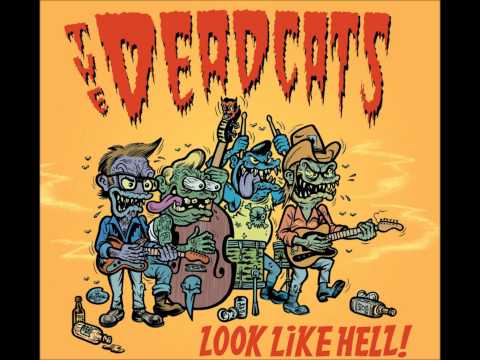 The Deadcats - Psychocat