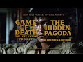 GAME OF DEATH The Lost Vision Project AI CINEMATIC STORYBOOK 2nd Chapter HIDDEN PAGODA
