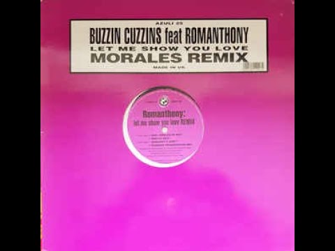 Buzzin Cuzzins Feat Romanthony-Let Me Show You Love (Erotic Mix)