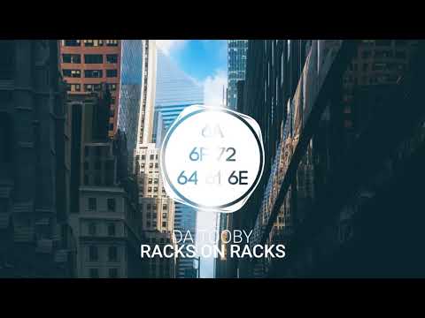 Da Tooby - Racks On Racks