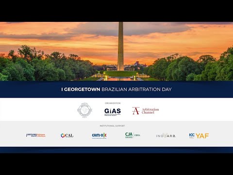 I Georgetown Brazilian Arbitration Day - Panel I