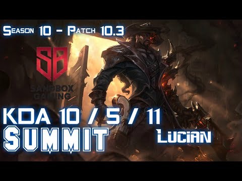 SB Summit LUCIAN vs IRELIA Top - Patch 10.3 KR Ranked