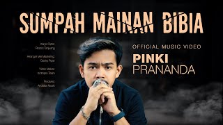 Download lagu Pinki Prananda - Sumpah Mainan Bibia mp3