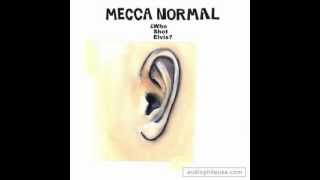 Mecca Normal - Medieval Man - Who Shot Elvis 1997