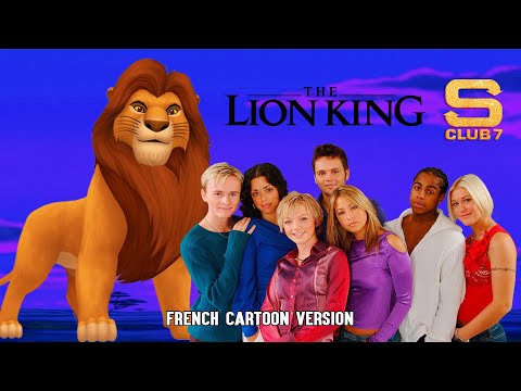 DeeM - Bring The Lion King Back - FRENCH Cartoon Version (S Club x The Lion King)