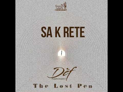 Dèf Fondamantal - Sa K Rete  (Odyo Ofisyèl)