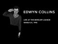 Edwyn Collins - Live at The Mercury Lounge - March 21, 1995