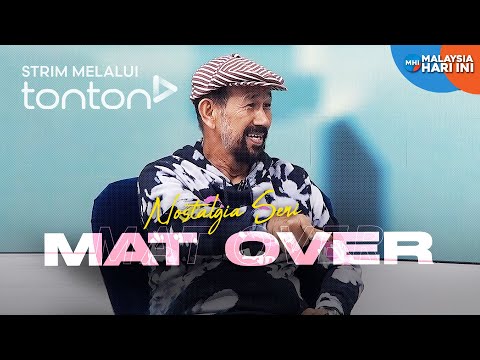 [CLIP] MHI (15 Jul 2025): Nostalgia Seni: Mat Over | Tonton