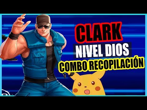 CLARK COMBO RECOPILACION     :: 🔥💪      KOF 2002 PLUS 🔥