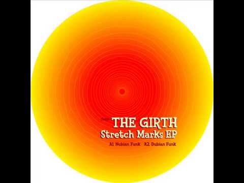The Girth  -  Nubian Funk