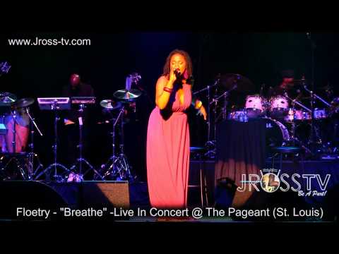 James Ross @ Floetry - "Breathe" - www.Jross-tv.com (St. Louis)