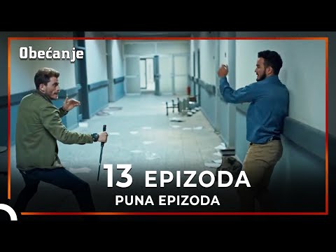 Obećanje | Epizoda 13