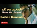 Thawa Eka Sarayak Roshan Fernando Sinhala Song