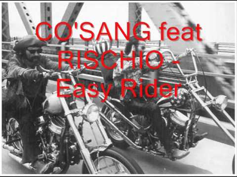 Co'sang feat Rischio - Easy Rider