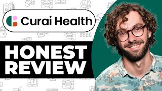 Curai Health Honest Review - Watch Before Using