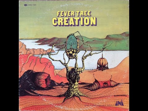 Fever Tree – Creation (  1969 USA  Psychedelic Rock ) Full lp ( Mch 5.1 )