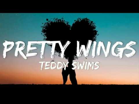Teddy Swims ft. Augie Bello - Pretty Wings (Lyrics)
