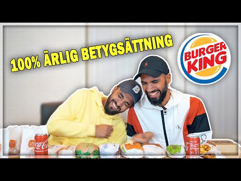 BETYGSÄTTER BURGER KINGS MENY - 100% ÄRLIG