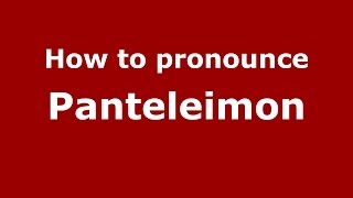 How to pronounce Panteleimon