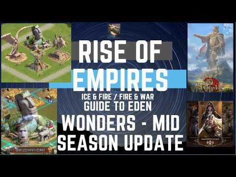 Season X Eden Wonders Day One - Rise Of Empires Ice & Fire