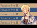 Parasite Eve II REVIEW Better Than PE1