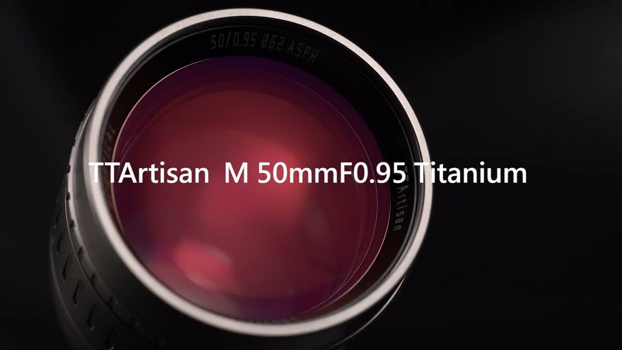 Video TTArtisan 50mm F0.95 ASPH FullFrame – Lens chụp chân dung xóa phông mù mịt cho cho Leica M