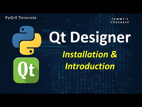 Qt Designer: Installation and Introduction