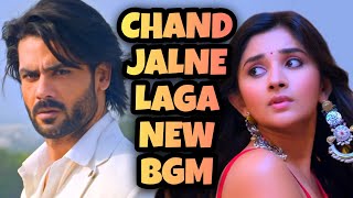 Download lagu Chand Jalne Laga - New BGM | Ep 2 mp3
