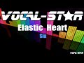 Sia - Elastic Heart (Karaoke Version) with Lyrics HD Vocal-Star Karaoke
