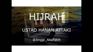 Download lagu Ustadz Tengku Hanan Attaki (Shift) - Hijrah mp3