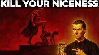 People Will Use You if You're Still Nice in 2026 | Machiavelli