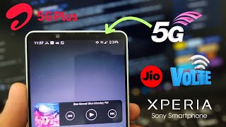 Enable 5G with VoLTE in India on Sony Xperia 1 II, 1 III, 1 IV, 5 II, 5 III, 5 IV etc... in India.