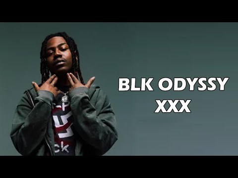 BLK ODYSSY & Wiz Khalifa - XXX Lyrics