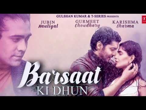 Barsaat Ki Dhun Song | Rochak K Ft. Jubin N | Gurmeet C, Karishma S |Rashmi V | Ashish P | Bhushan K