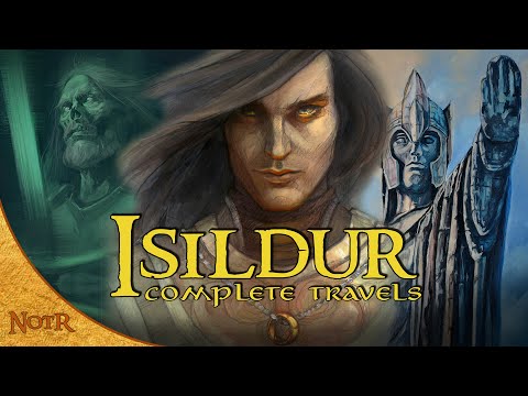 The Life of Isildur | Tolkien Explained