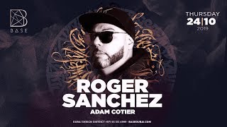Roger Sanchez X BASE Dubai  1019
