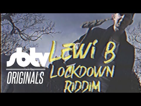 Lewi B | Lockdown Riddim (Feat. Grime AllStars) [Music Video]: SBTV