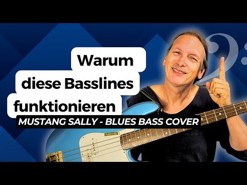 Blues Bass verstehen: Mustang Sally mit 3 verschiedenen Basslines