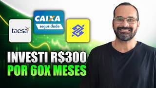 QUANTO RENDEU? R$ 300/MÊS EM AÇÕES POR 5 ANOS ? #BBAS3 #TAEE11 #CXSE3