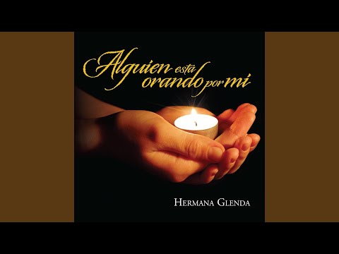 Todabia No Se Manifiesta Quien Eres - Hermana Glenda