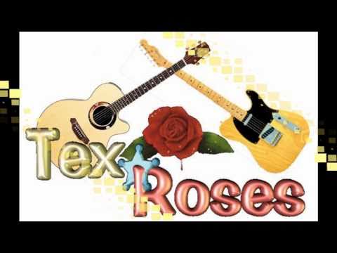 Tex Roses - Country Music Live on 