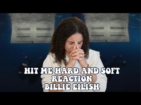 HIT ME HARD AND SOFT - BILLIE EILISH ALBUM REACTION