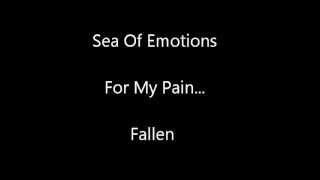 For My Pain- Sea Of Emotions
