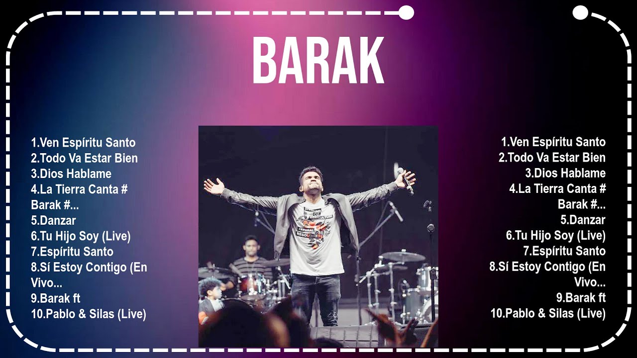 B A R A K  2025 ~ 10 Grandes Exitos, Mejores Éxitos, Mejores Canciones
