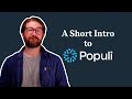 A Short Intro to Populi