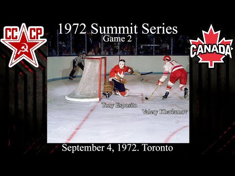 1972 Summit Series Canada Vs Soviet Union (Russia) Game 2, Toronto