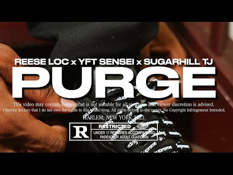 SUGARHILL TJ x REESE LOC x YFT SENSEI - “PURGE” (​⁠@shotbyxpress)