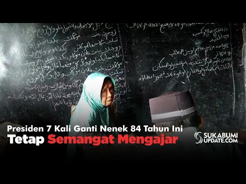 Video: Presiden 7 Kali Ganti Nenek 84 Tahun Ini Tetap Semangat Mengajar